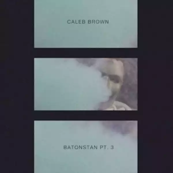 Instrumental: Caleb Brown - Baton Stan Pt. 3